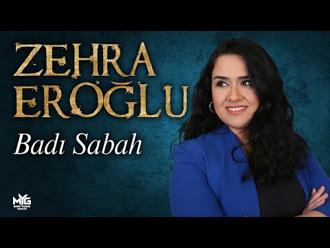Zehra Eroğlu  -  Badı Sabah Selam Söyle O Yare  (Official Video)