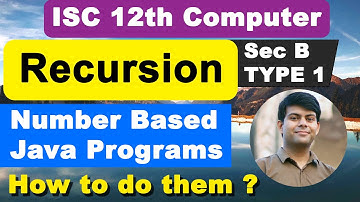 Number Programs based on Recursion | ISC Computer Science, Class 12th | Important Java Programs 2023