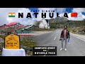 NATHULA PASS | East Sikkim Tour Guide | 🇮🇳Indo-China🇨🇳 Border | Harbhajan Baba Temple/Changu Lake