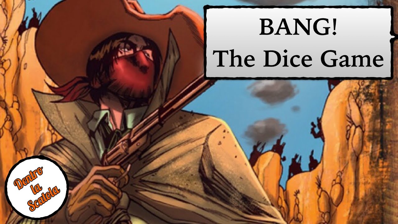 BANG The Dice Game Recensione 009 YouTube
