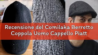 Recensione del Comilaka Berretto Coppola Uomo Cappello Piatto Invernale Berretto Regolabile Vintage