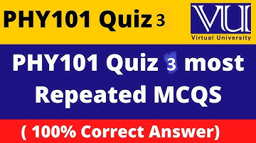 PHY101 QUIZ 3  Fall 2022 #ARSciencelogy @ARSciencelogy