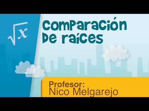 Video: Cómo Comparar Raíces