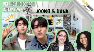Behind the Screen: Joong and Dunk