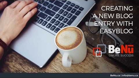 Easyblog - Creating a new blog entry (preparation)