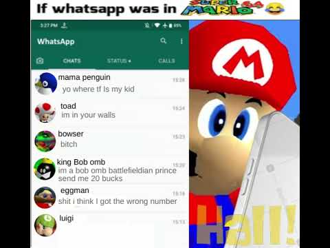 If Whatsapp Was In SM64 (Original)