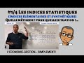 14 les indices simples et synthtiques statistiques  pourquoi et quel indice quelle mthode