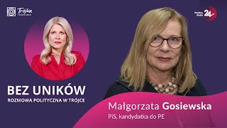 Bez Uników - Małgorzata Gosiewska (PiS, kandydatka do PE)