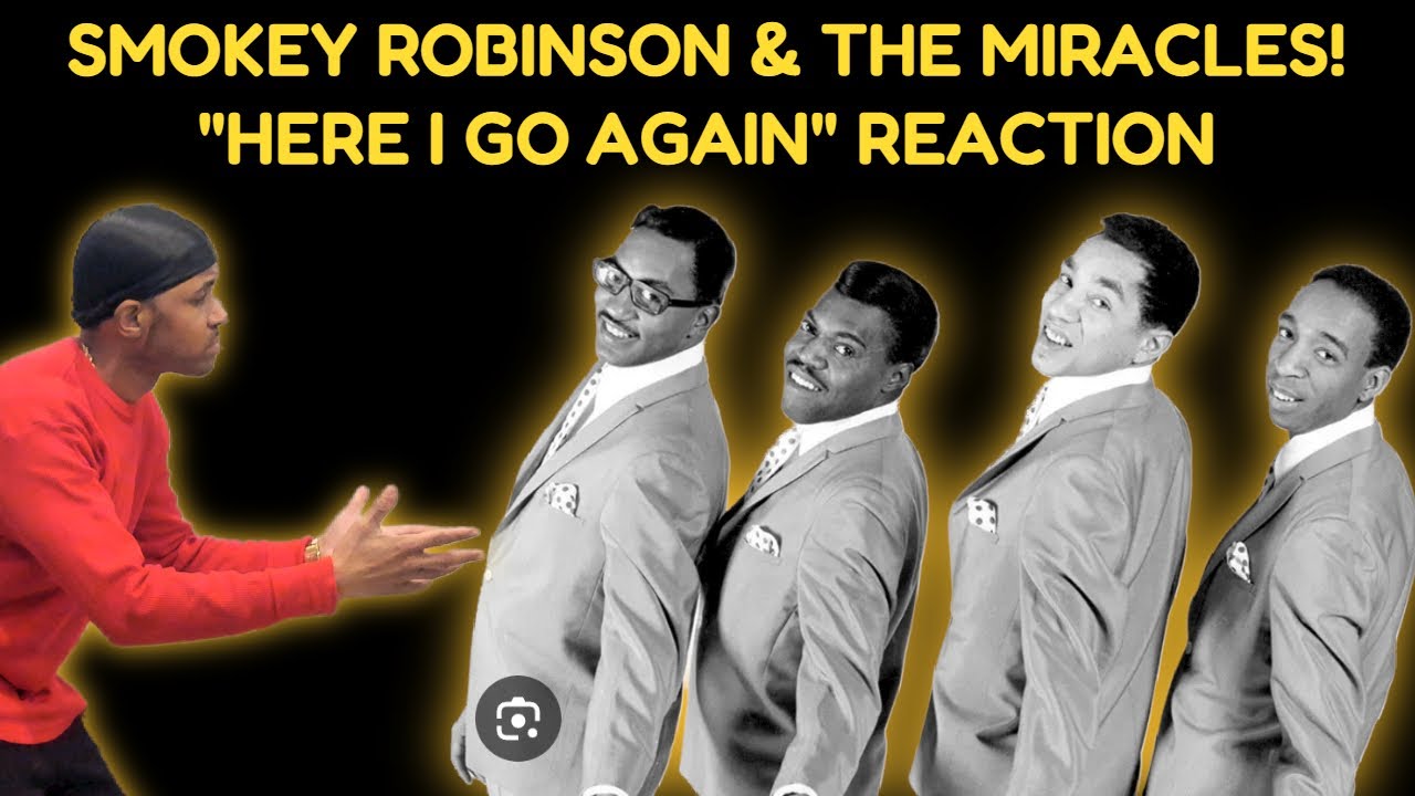 Реакция на песню "Here I go again" группы Smokey Robinson and the Miracles