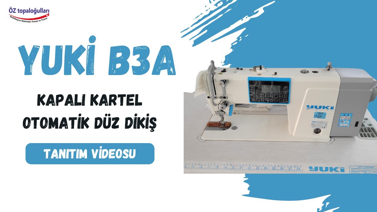 Yuki B3A Kapalı Kartel Otomatik Düz Dikiş Makinası - Öz