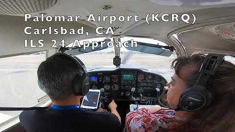 ILS 24 Approach to Palomar Airport (KCRQ), Instrument Training Flight