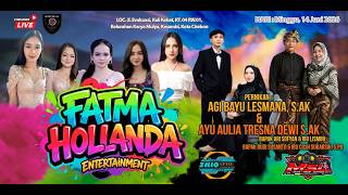 🔴 LIVE FATMA HOLLANDA - AGI BAYU LESMANA & AYU AULIA - Evakuasi Kali Kebat Karya Mulya Kesambi