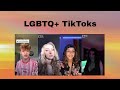 LGBTQ+ TikToks cause why not