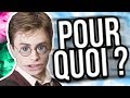 POURQUOI DANS HARRY POTTER 1 ?