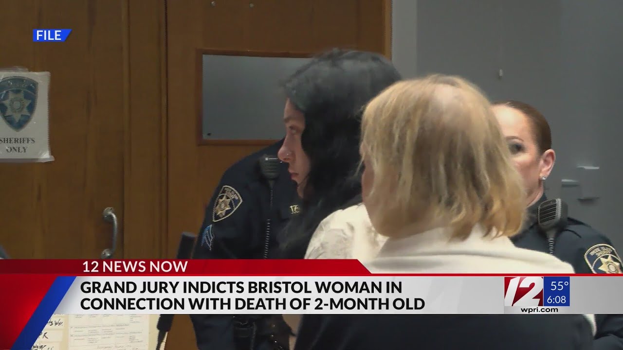Bristol mom indicted in connection with two-month-old's death - YouTube