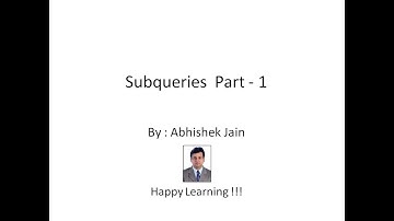 65 - Subqueries in SQL Part 1 : By Abhishek Jain #DBMS #Subqueries #RDBMS #SQL