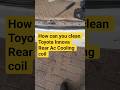 Toyota Innova|| How can you clean Rear Ac cooling coil
