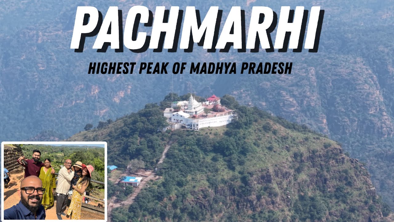 Day 4 Pachmarhi Local Sightseeing || Pandav Cave || Handi Kho || Chaura Gadh Temple