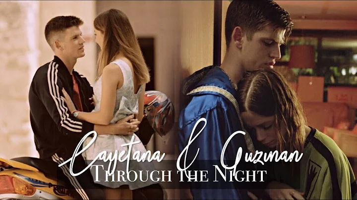 Cayetana & Guzman | Through the Night  lite