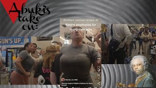 Abuki's take on: Entitled Attorney snaps at Ralph's Grocery store Employees