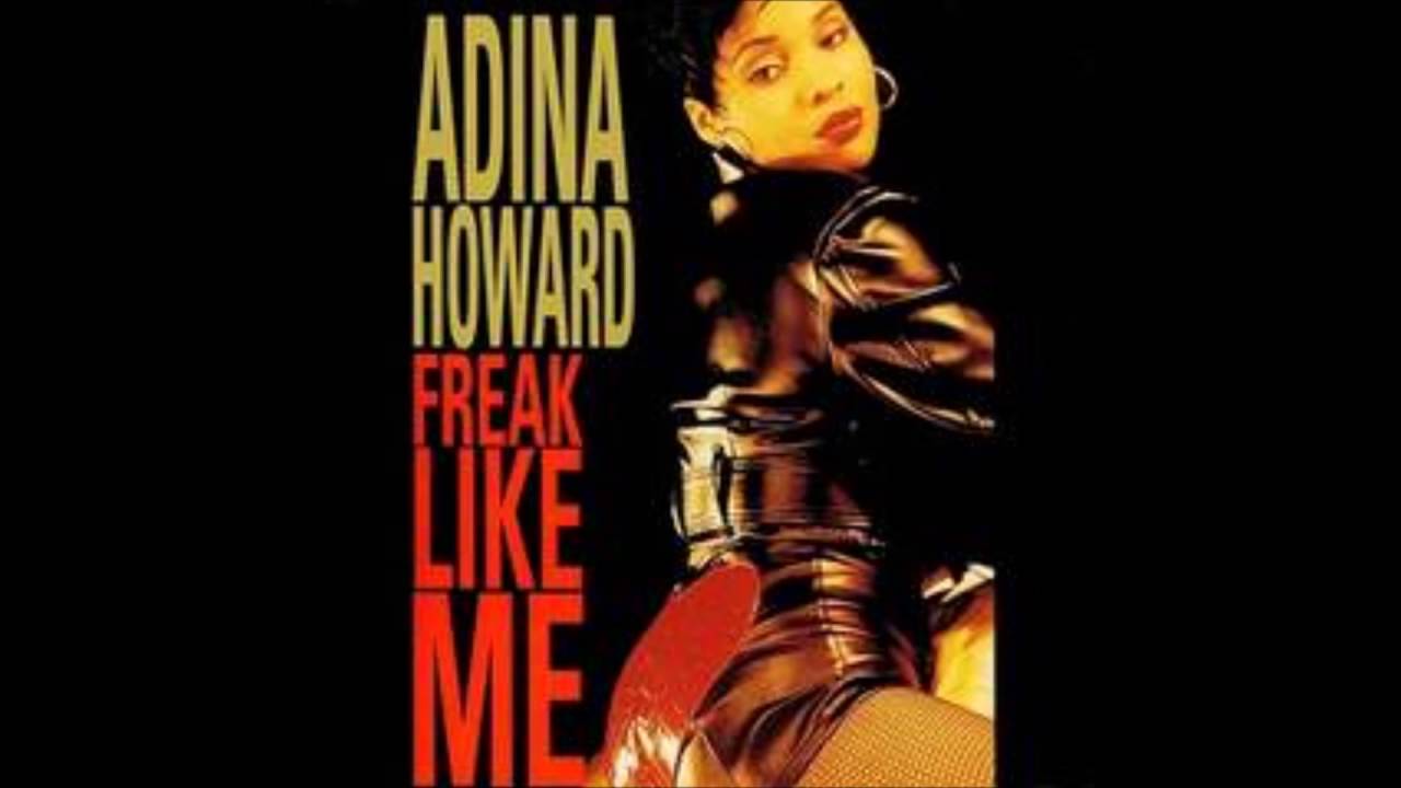 Freak Like Me - by Adina Howard (chopped and screwed)