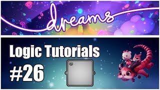 Tutorial #26 - TEXT DISPLAYER - Dreams PS4 Logic Wealth