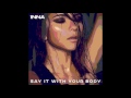 Inna Say It With Your Body Deep Flow Remix mp3