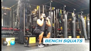 BENCH SQUATS - A Quick Guide