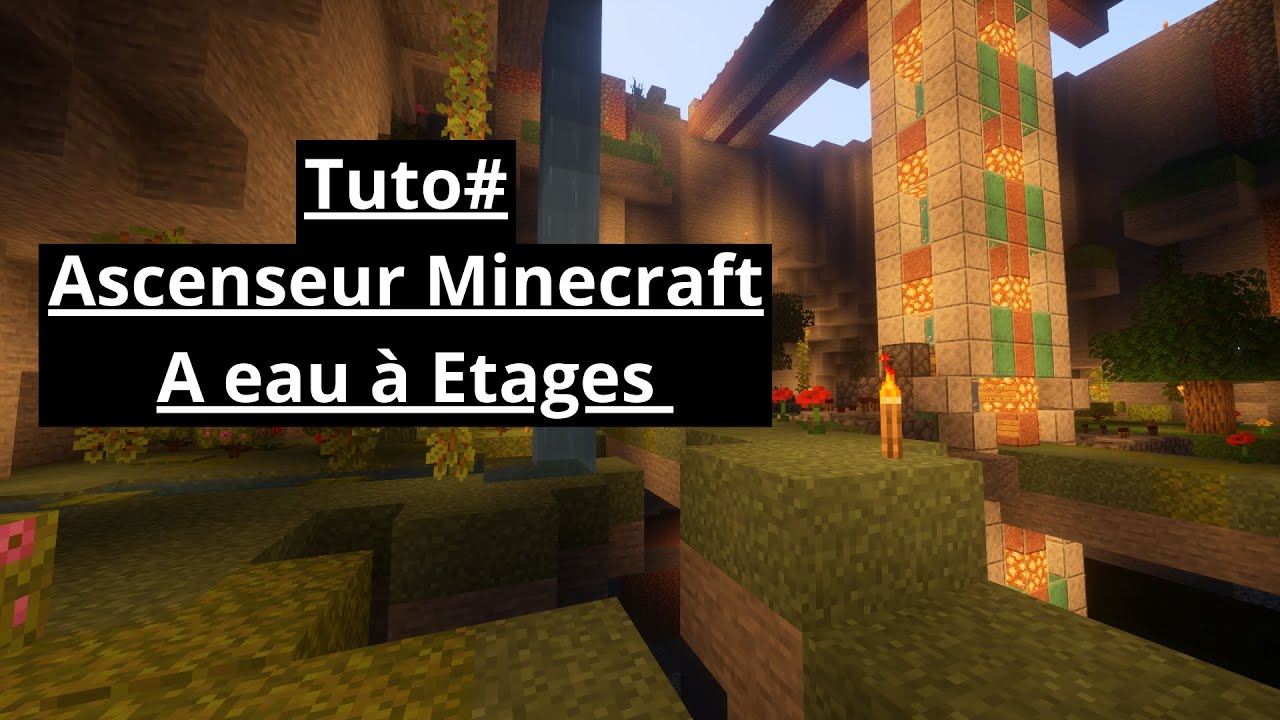 Tuto# Ascenseur Minecraft à eau à étages - YouTube
