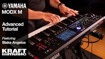 Yamaha MODX M Synthesizer - Advanced Tutorial with Blake Angelos