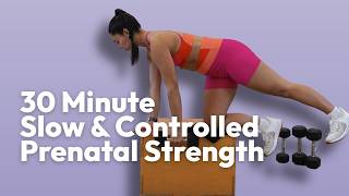 30-Minute Slow & Controlled Prenatal Strength Workout | All Trimesters (Beginner Friendly)