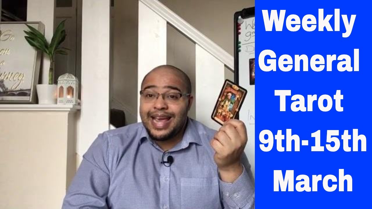 Weekly General Reading - **A Star 🌟 is being forged!** - 9th-15th March 2020!