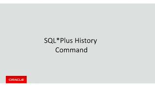 Oracle Database 12c R2 - SQL*Plus History Command