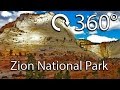 360 Degree / VR Video Experience: Zion National Park