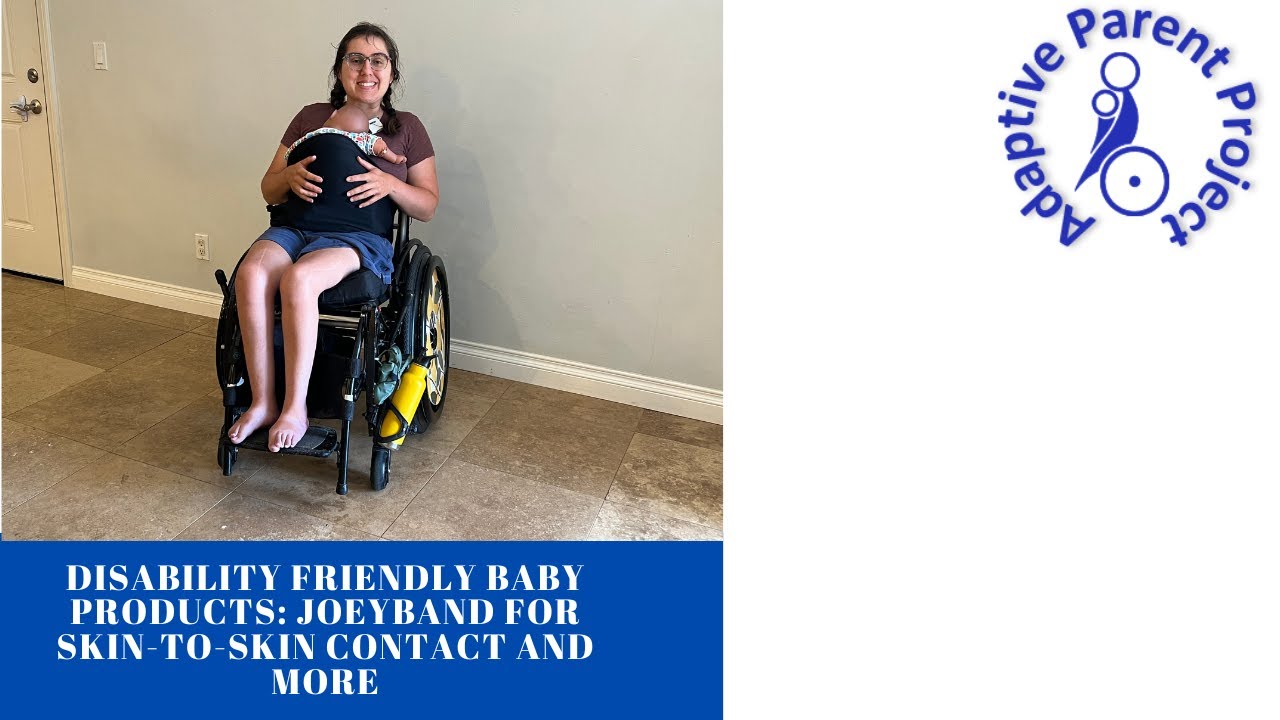 Disability Friendly Baby Products:  Joeyband for Skin- to- Skin Contact & More