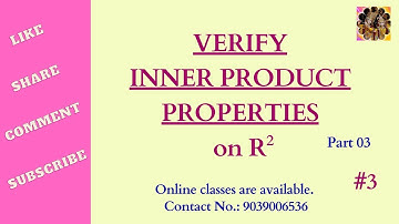 3. Inner product, Verify inner product on R2 #vectorspace #innerproductspace