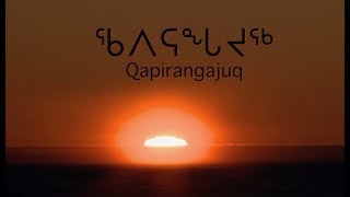 Qapirangajuq: Inuit Knowledge and Climate Change