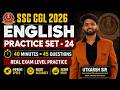 SSC CGL 2026 English Practice Set 24 | 45 Questions in 40 Minutes | Questions Based on PYQ Pattern