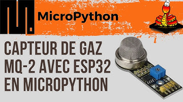Utiliser un capteur de gaz MQ-2 sur un ESP32 | #32