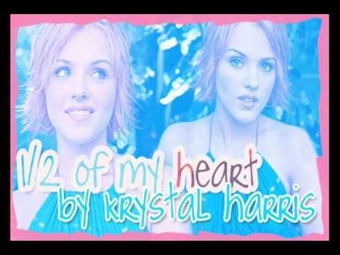 1/2 of My Heart by Krystal Harris