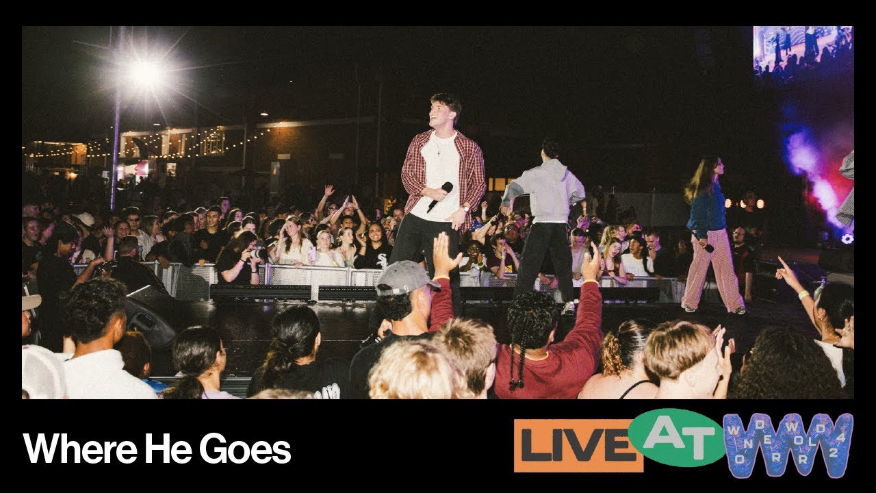 Youth Alive - Where He Goes (Official Live Video)