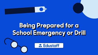 Subtalk: Being Prepared for a School Emergency or Drill