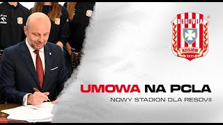 UMOWA NA PCLA - NOWY STADION RESOVII