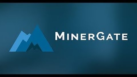 TUTORIAL How to mine cryptocurrencies with Minergate
