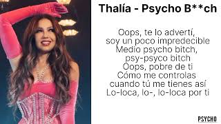 Thalía - Psycho Bitch lyrics