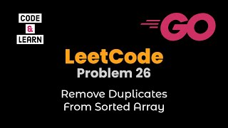 LeetCode 26: Remove Duplicates from Sorted Array
