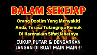 PUTAR SEKARANG JUGA❗Agar Orang Dzolim Terkena Karma & Azab Oleh Allah ~ Doa Al Makki