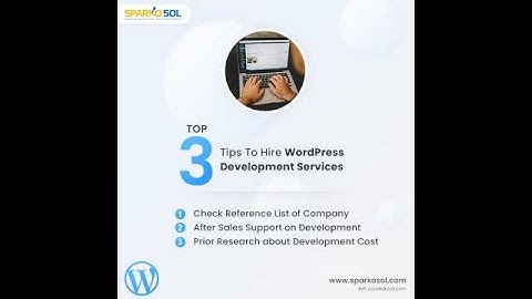 Top 3 Tips To Hire WordPress Development Services
