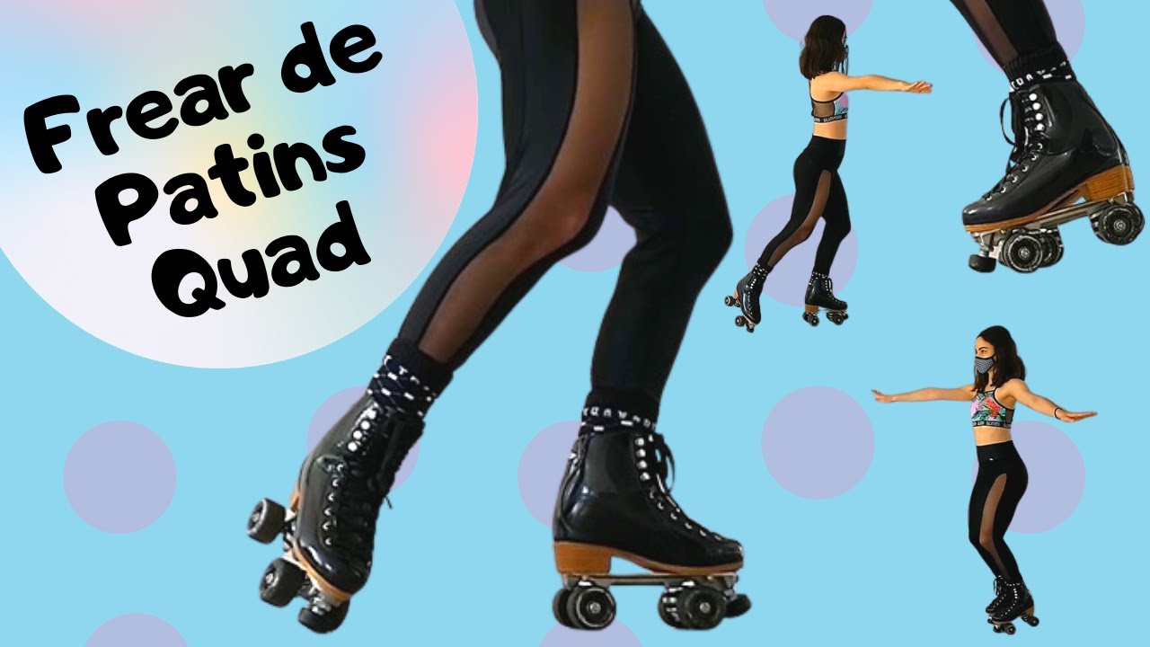 5 FORMAS DIFERENTES PARA FREAR COM O PATINS QUAD