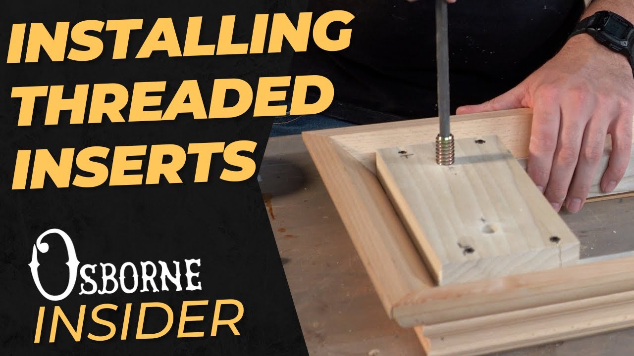 Solid Thread Inserts How To How to Install Threaded Inserts | Osborne Insider - YouTube
